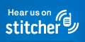 Listen to us on Stitcher Radio